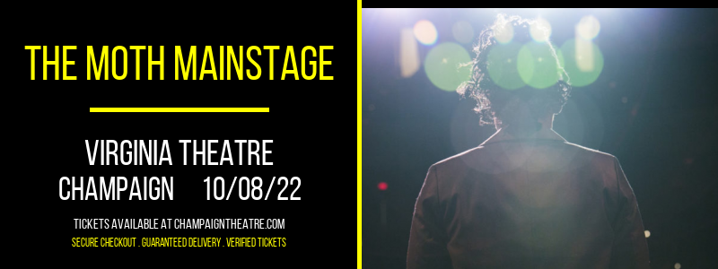 The Moth Mainstage at Virginia Theatre tickets The Moth Mainstage at Virginia Theatre