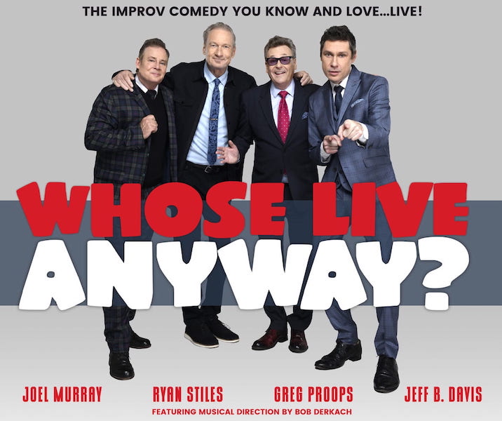 Whose Live Anyway? at Virginia Theatre