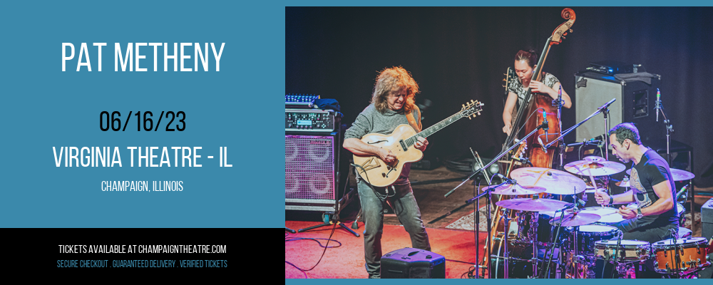 Pat Metheny at Virginia Theatre tickets Pat Metheny at Virginia Theatre