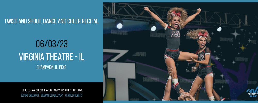 Twist and Shout, Dance and Cheer Recital at Virginia Theatre tickets Twist and Shout, Dance and Cheer Recital at Virginia Theatre